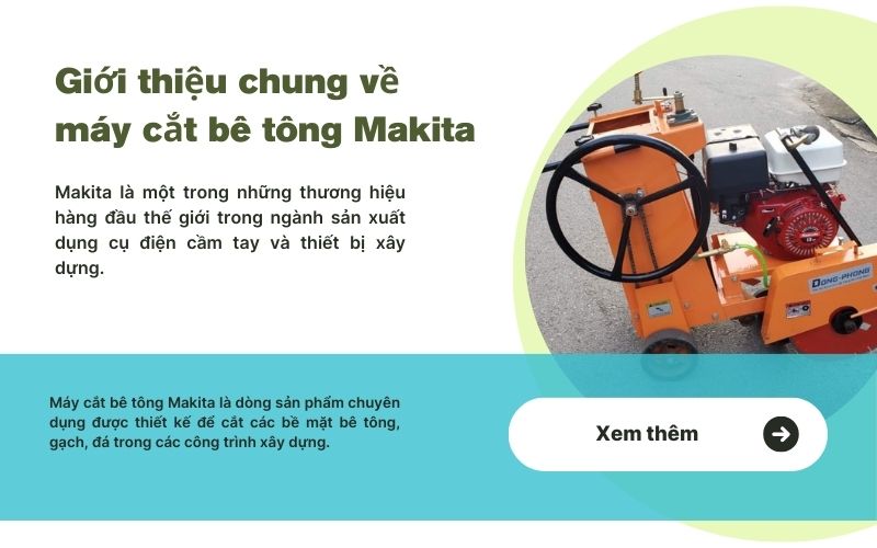 Giới thiệu chung về máy cắt bê tông Makita