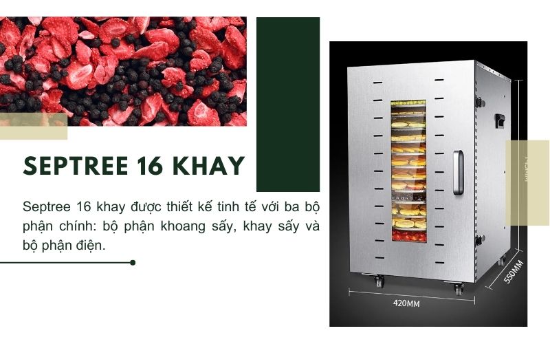 Giới thiệu chung về Máy sấy Septree 16 khay
