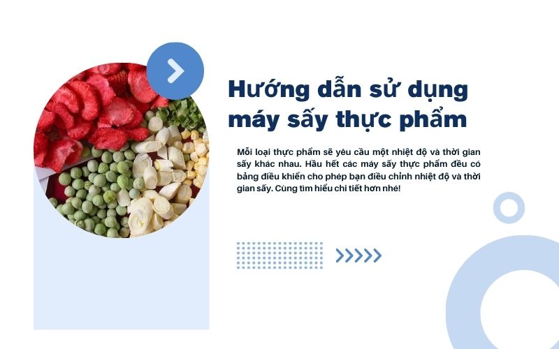 Hướng dẫn sử dụng máy sấy thực phẩm đơn giản