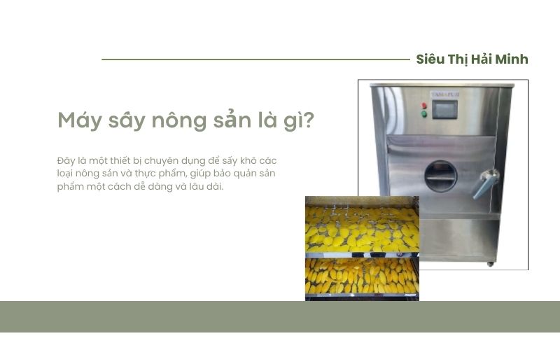 Máy sấy nông sản là gì?