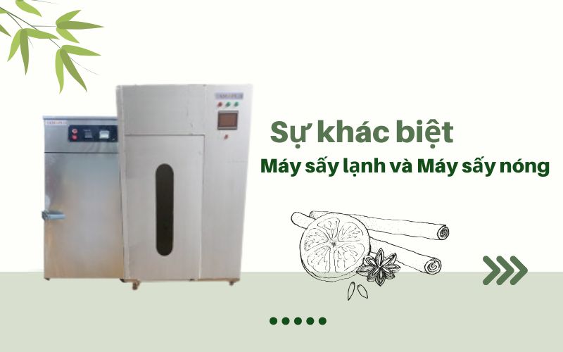 Kinh nghiệm chọn mua máy sấy lạnh chất lượng