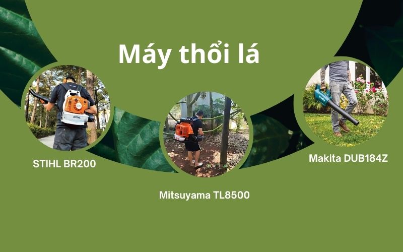 Top 3 máy thổi lá tốt nhất trên thị trường