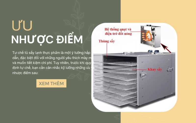 Ưu - nhược điểm khi tự chế máy sấy lạnh