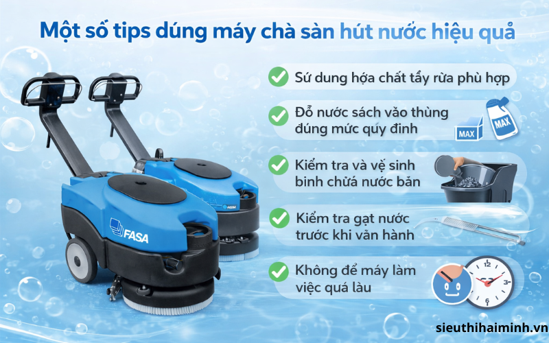 Một số tips dùng máy chà sàn hút nước hiệu quả