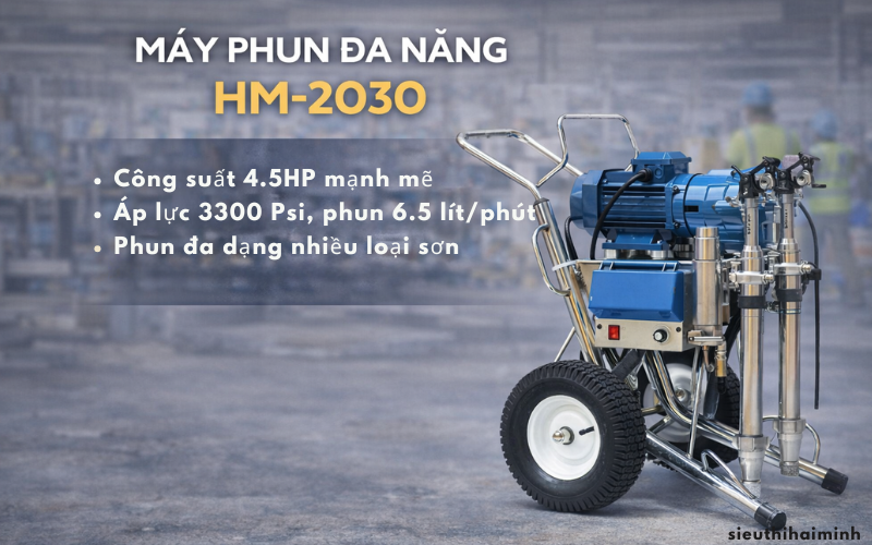 Máy phun đa năng HM-2030