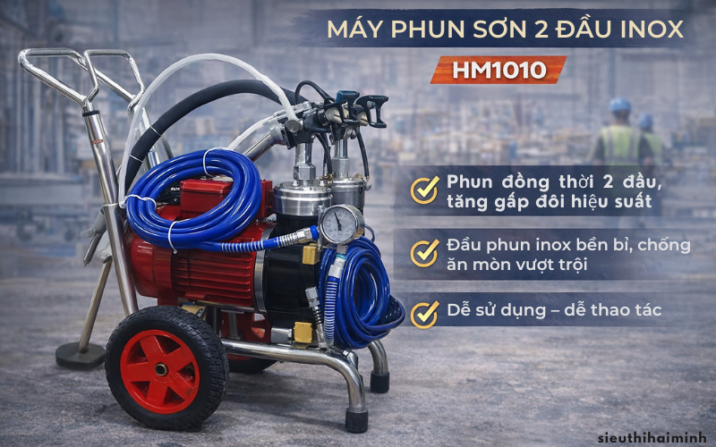 Máy phun sơn 2 đầu inox HM1010