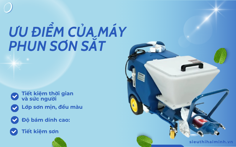 Ưu điểm của máy phun sơn sắt