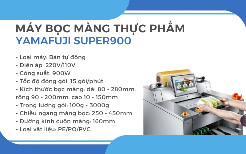Máy bọc màng thực phẩm Yamafuji Super900