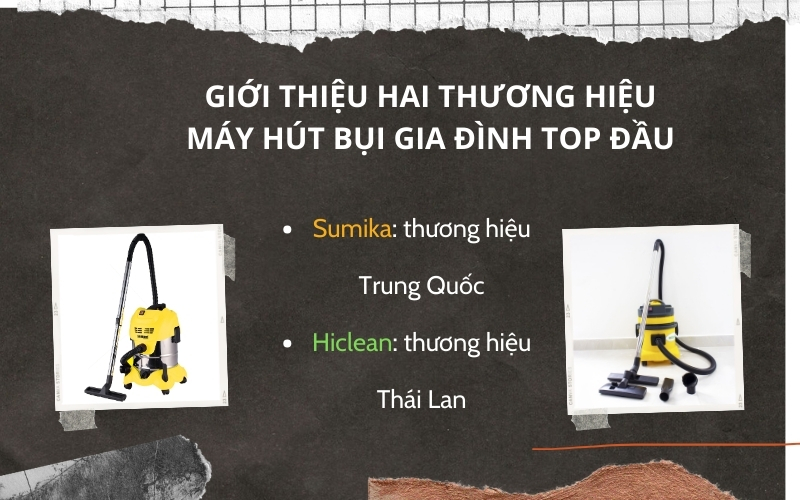 Hai thương hiệu máy hút bụi gia đình top đầu