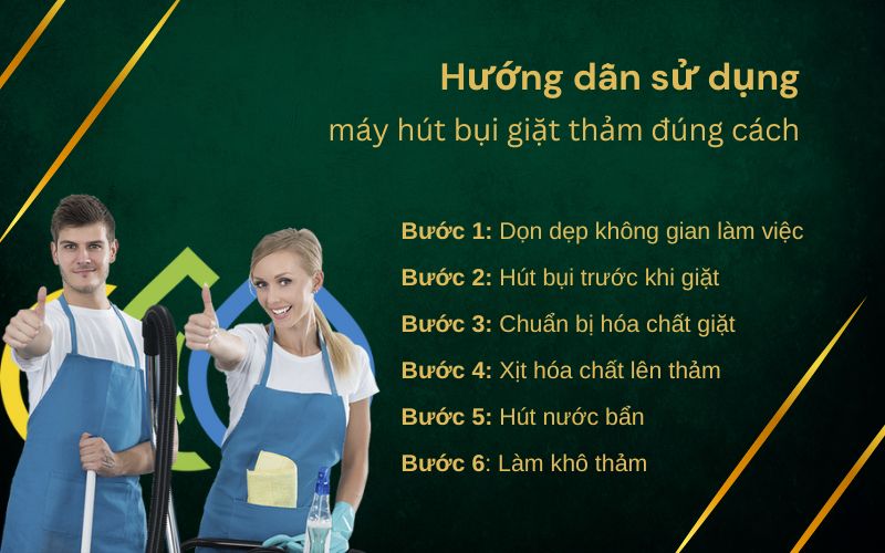 Hướng dẫn sử dụng máy hút bụi giặt thảm đúng cách