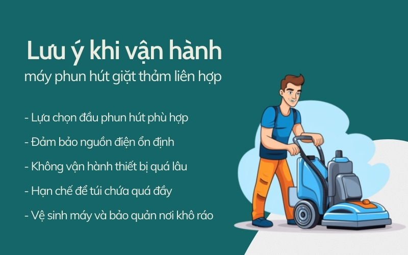 Lưu ý khi vận hành máy phun hút giặt thảm liên hợp