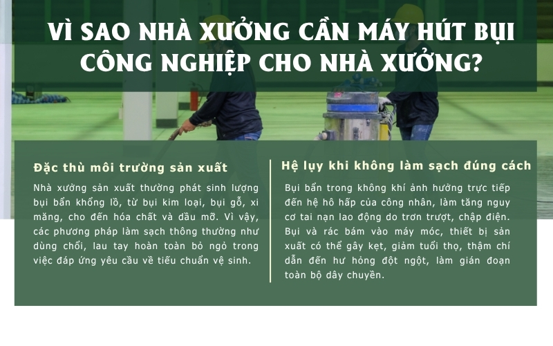 Vì sao nhà xưởng cần máy hút bụi công nghiệp cho nhà xưởng?