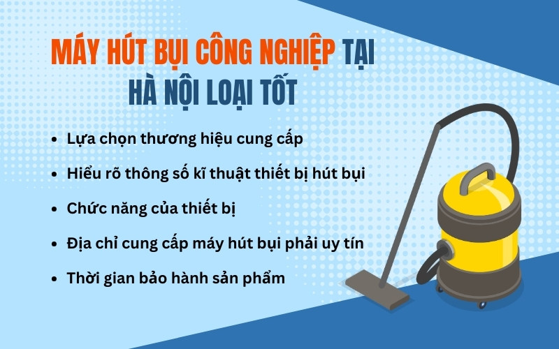 Máy hút bụi công nghiệp tại Hà Nội loại tốt