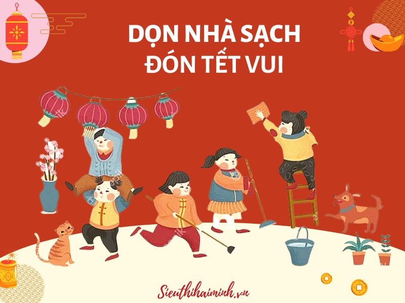 Mẹo tổng vệ sinh nhà cửa đón Tết cực đơn giản