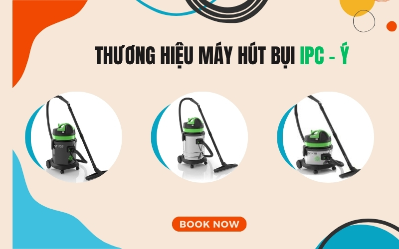 Máy hút bụi thương hiệu IPC – Ý