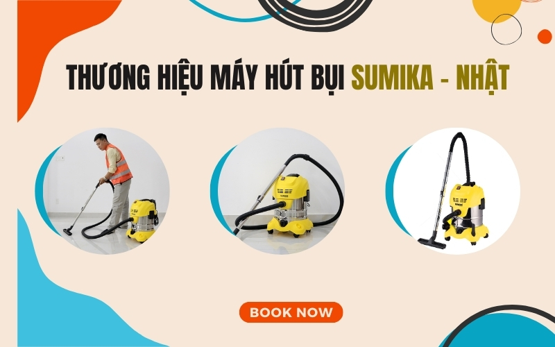 Máy hút công nghiệp gia đình Sumika – Nhật Bản