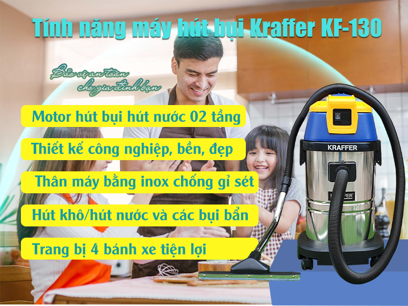 Tính năng máy hút bụi KF130Inox