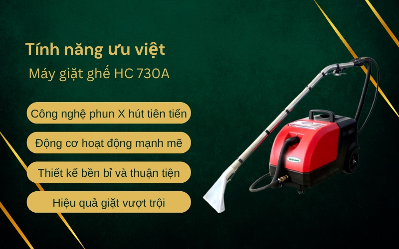 Tính năng ưu việt của Máy giặt ghế HC 730A