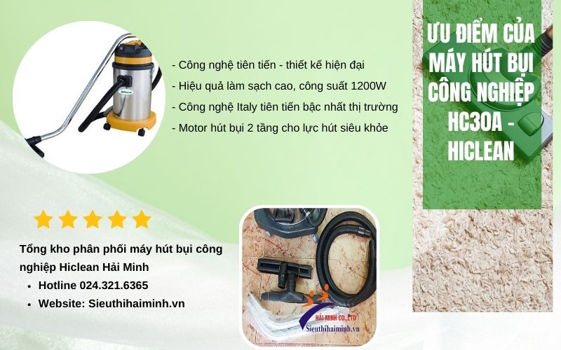 Ưu điểm của máy hút bụi công nghiệp HC30A - Hiclean