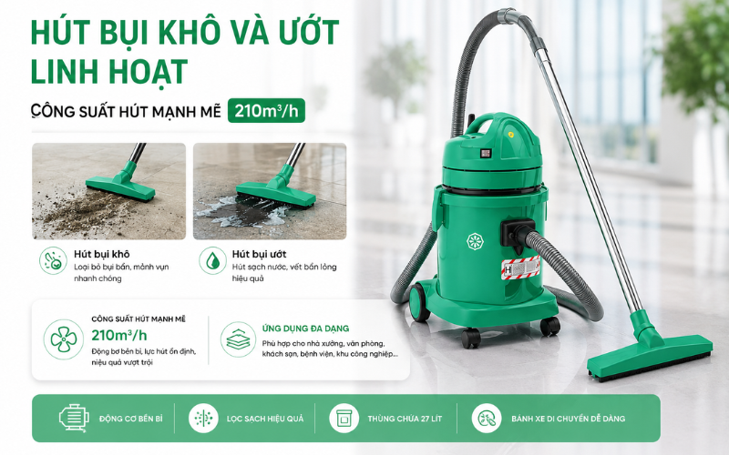 Chức năng hút bụi khô và uớt linh hoạt