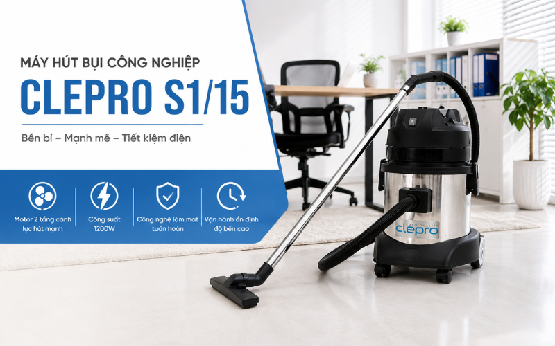 Máy hút bụi công nghiệp Clepro S1/15