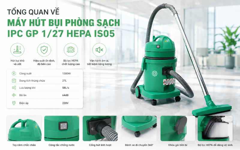 máy hút bụi phòng sạch IPC GP 1/27 HEPA IS05