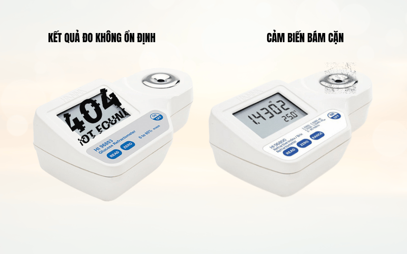 4 Lỗi thường gặp khi sử dụng máy đo độ ngọt