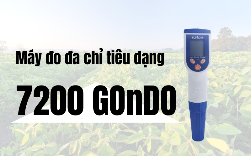 Máy đo đa chỉ tiêu dạng bút 7200 GOnDO (pH, độ dẫn, TDS, độ mặn và nhiệt độ)