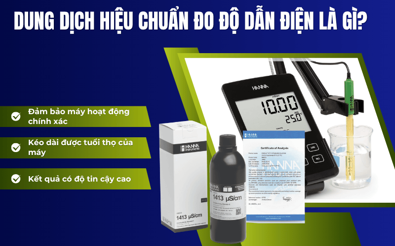 Dung dịch hiệu chuẩn đo độ dẫn điện là gì?