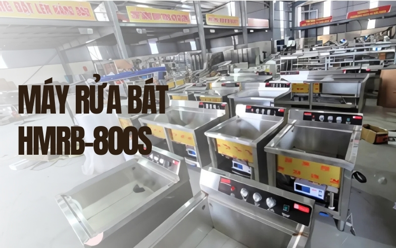 Máy rửa bát HMRB-800S