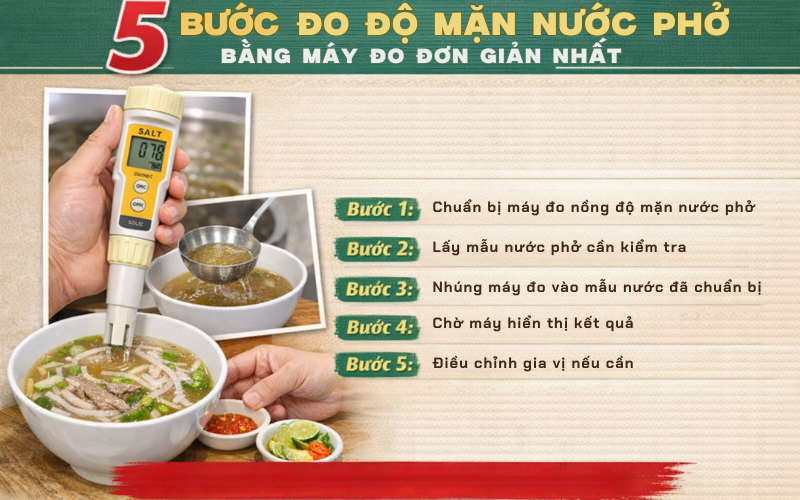 5 Bước đo độ mặn nước phở bằng máy đo đơn giản nhất