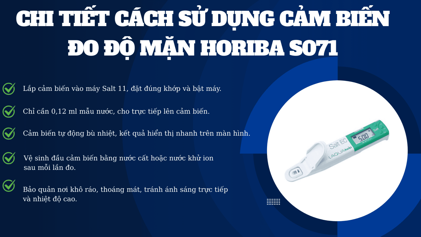 Chi tiết cách sử dụng cảm biến đo độ mặn Horiba S071
