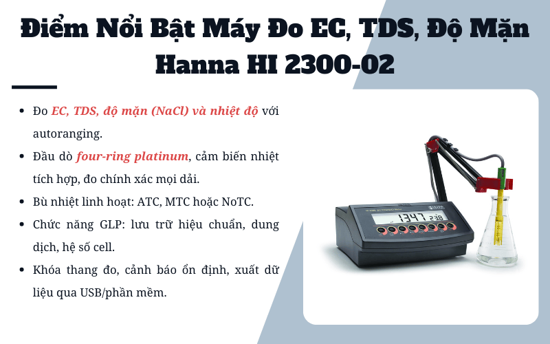 Điểm nổi bật máy đo EC, TDS, độ mặn Hanna HI 2300-02