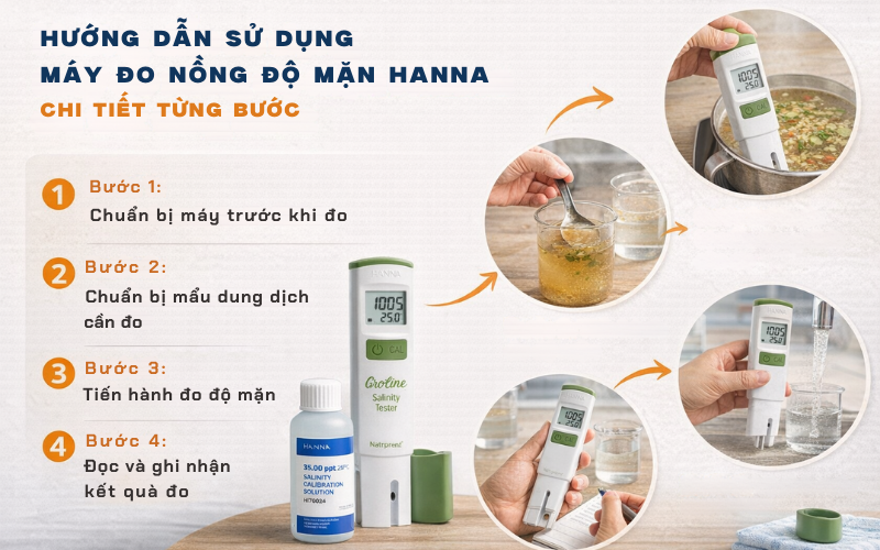 Hướng dẫn sử dụng máy đo nồng độ mặn Hanna chi tiết từng bước