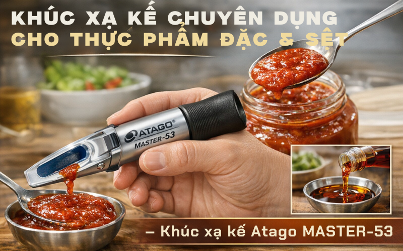 Khúc xạ kế chuyên dụng cho thực phẩm đặc & sệt 