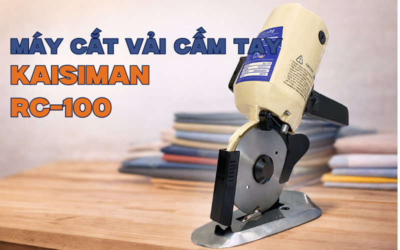Máy cắt vải cầm tay Kaisiman RC-100