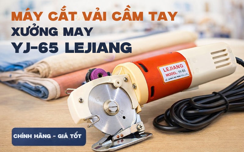 Máy cắt vải cầm tay xưởng may YJ-65 Lejiang