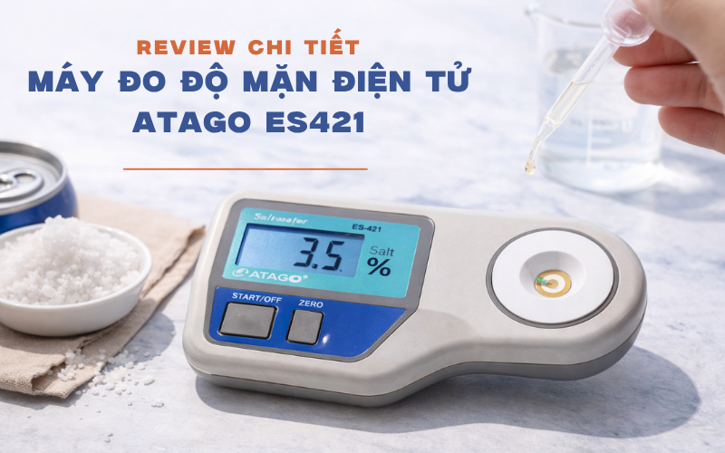 Review chi tiết máy đo độ mặn điện tử Atago ES421 