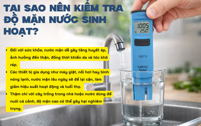 Tại sao nên kiểm tra độ mặn nước sinh hoạt?