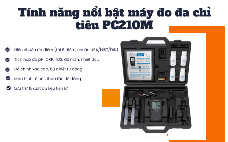 Tính năng nổi bật của máy đo đa chỉ tiêu PC210M