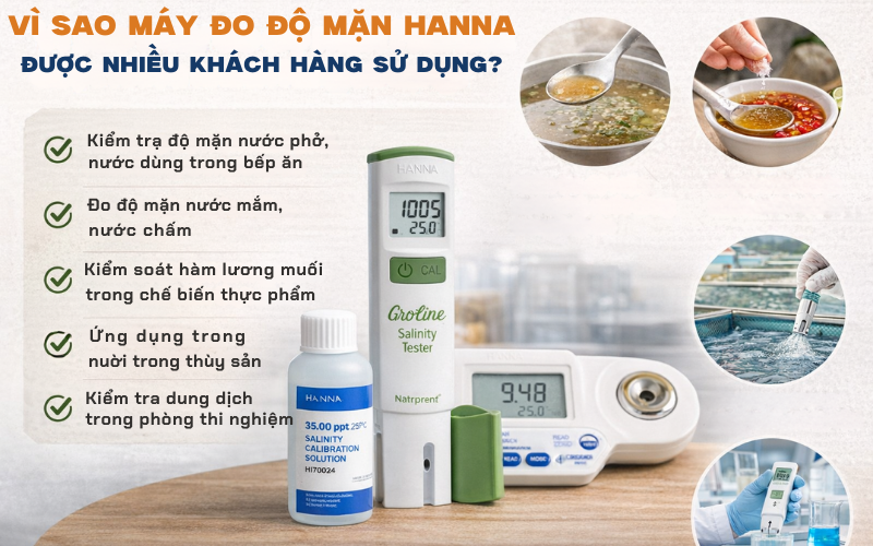 Vì sao máy đo độ mặn Hanna được nhiều khách hàng sử dụng?