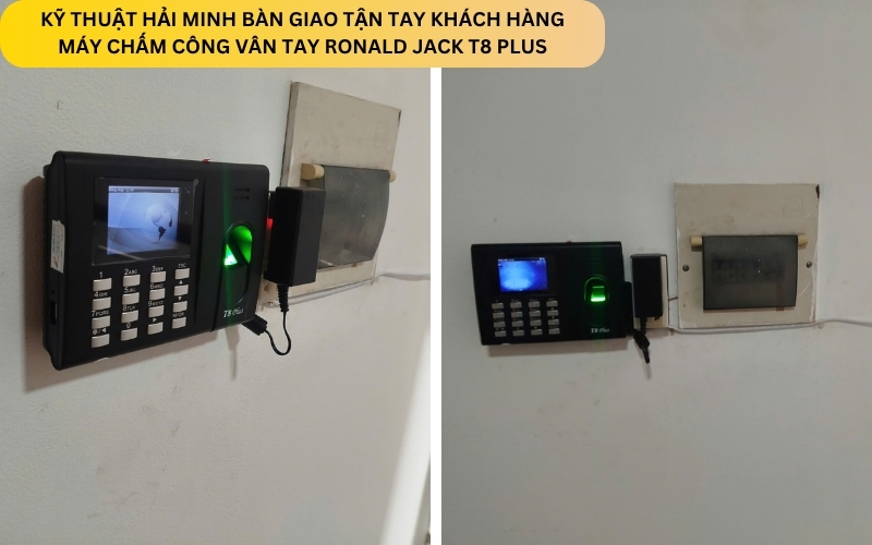 Kỹ thuật Hải Minh bàn giao Máy chấm công vân tay RONALD JACK T8 Plus