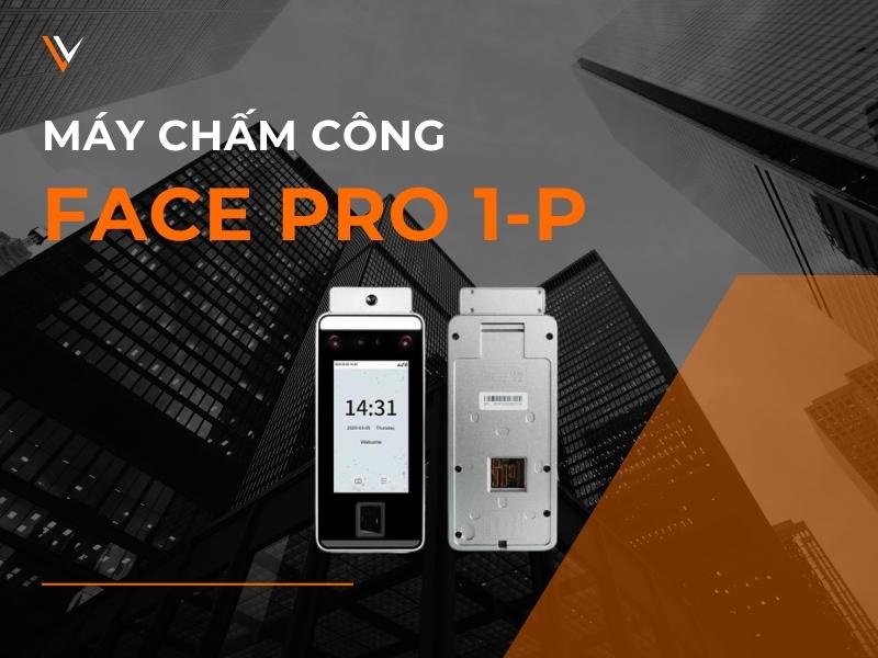 May-Cham-Cong-Bang-Khuon-Mat-–-Van-Tay-–-The-Cam-Ung-Face-Pro-1-P