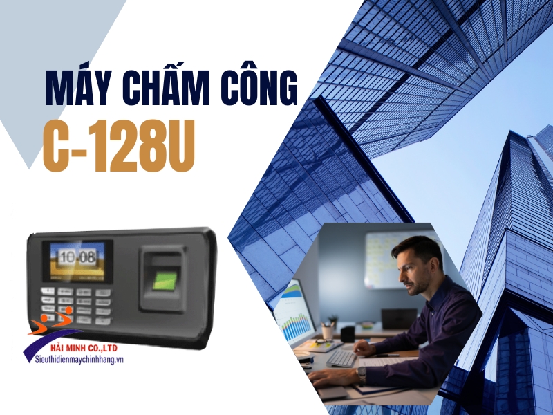 May-cham-cong-C-128U