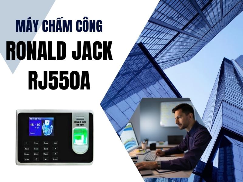 May-cham-cong-RONALD-JACK-RJ550A