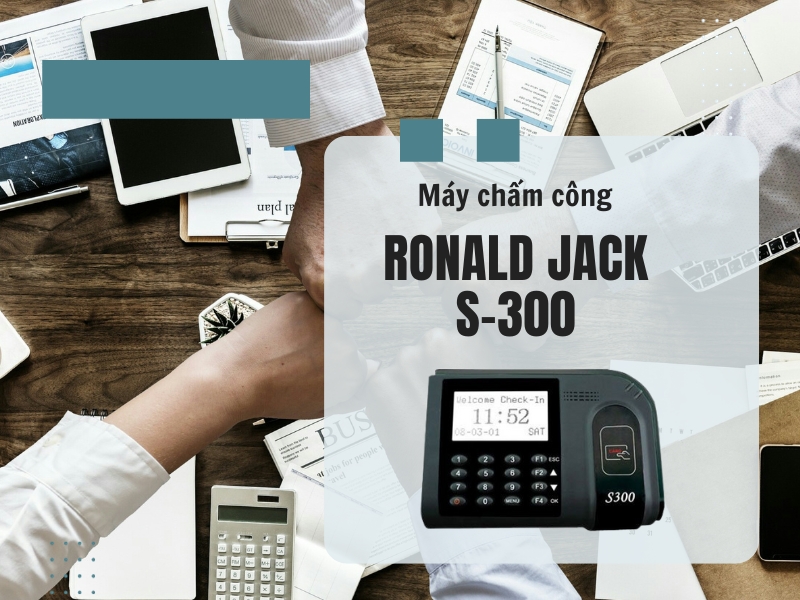 May-cham-cong-RONALD-JACK-S-300