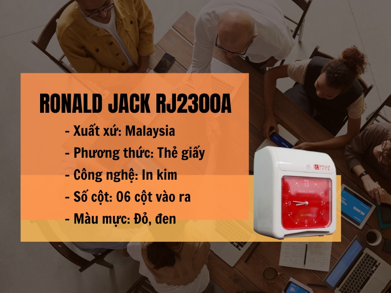 May-cham-cong-Ronald-Jack-RJ2300A