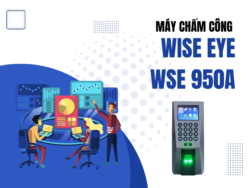 May-cham-cong-Wise-Eye-WSE-950A