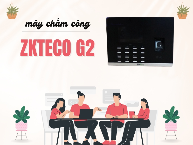 May-cham-cong-bang-van-tay-va-the-ZKTeco-G2