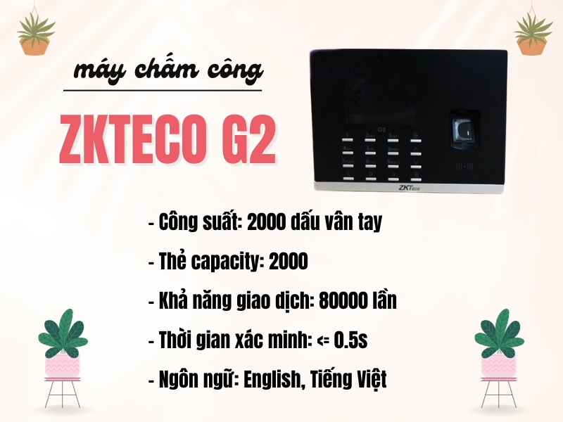 May-cham-cong-bang-van-tay-va-the-ZKTeco-G2